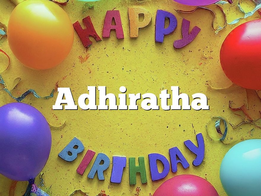Adhiratha