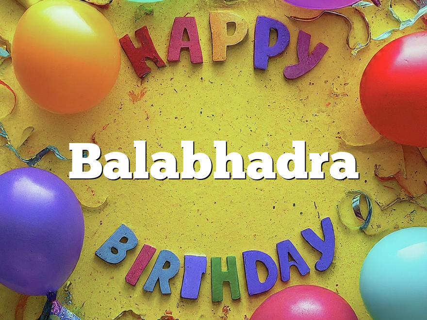 Balabhadra