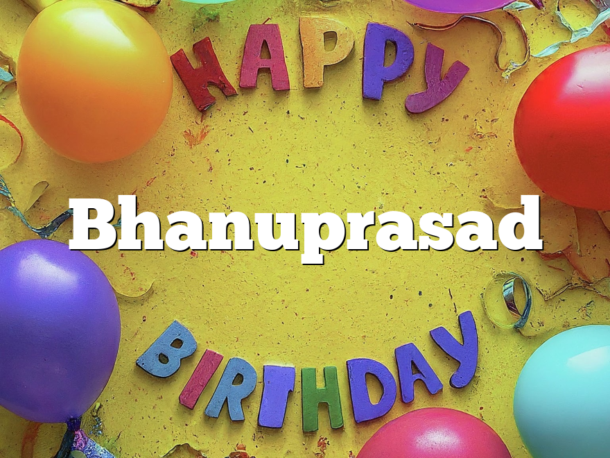 Bhanuprasad