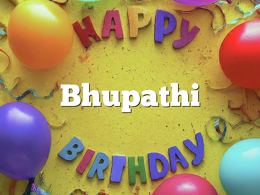 Bhupathi