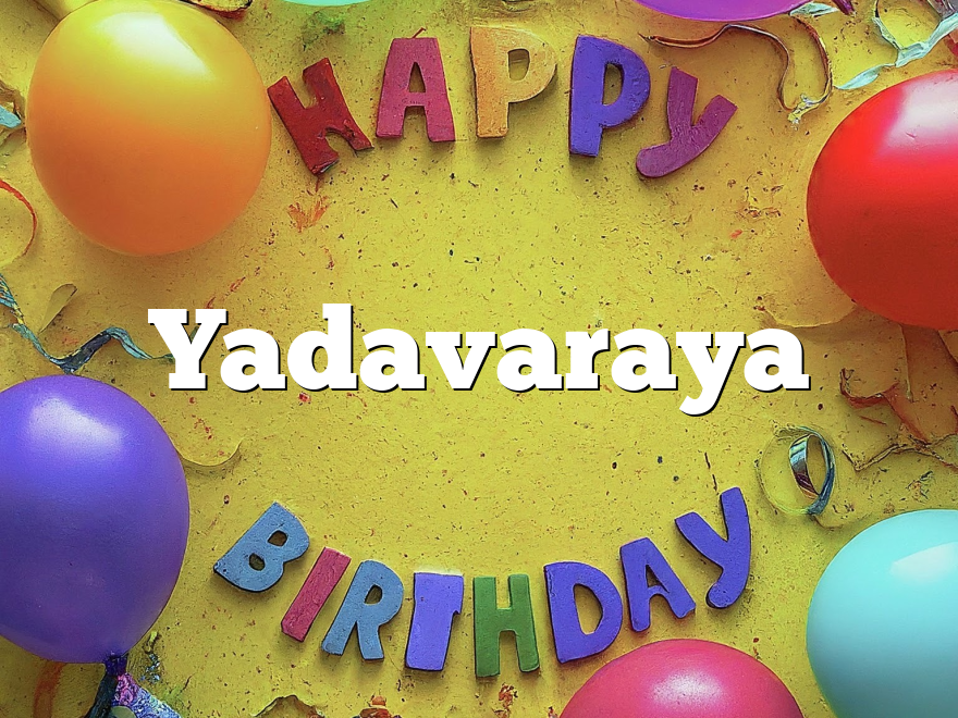 Yadavaraya
